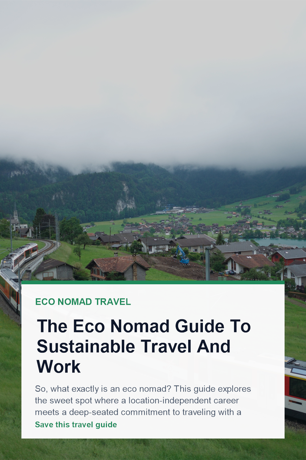 The Eco Nomad Guide To Sustainable Travel And Work